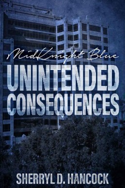 Unintended Consequences (MidKnight Blue #15)