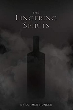 The Lingering Spirits