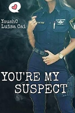 You're My Suspect