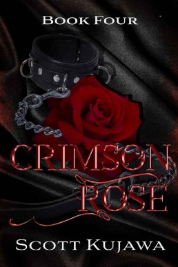 Crimson Rose (Book four)