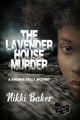 The Lavender House Murder (Virginia Kelly Mystery Book 2)