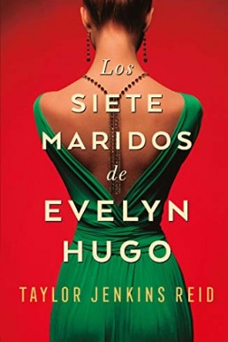 Los siete maridos de Evelyn Hugo