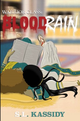 Blood Rain (Warrior Class Book 3)