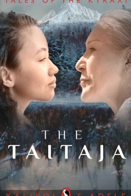 The Taitaja (Tales of the Kyraxi)