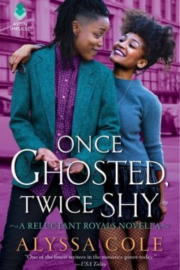 Once Ghosted, Twice Shy (Reluctant Royals #2.5)