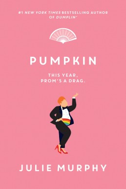 Pumpkin (Dumplin' #3)