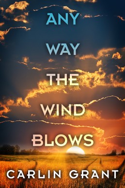 Any Way the Wind Blows