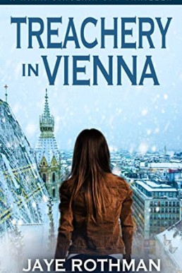 Treachery in Vienna (The Nikki Sinclair Spy Thriller Book 1)