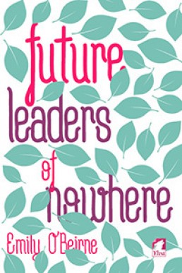 Future Leaders of Nowhere (Future Leaders #1)