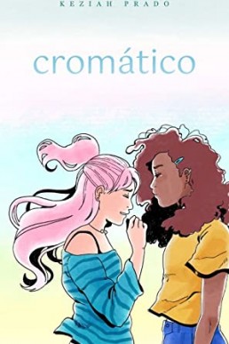 Cromático (Portuguese Edition)