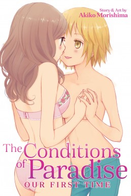 The Conditions of Paradise: Our First Time Vol.2