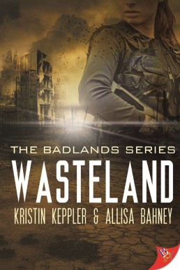 Wasteland (The Badlands, #1)