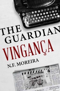 The Guardian: Vingança