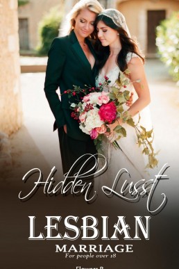 Lesbian marriage: Hidden lust (Lesbian wedding)