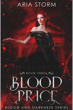 Blood Price (Blood and Darkness Book 3)