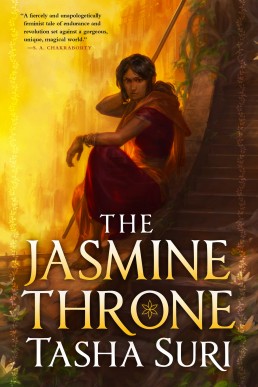 The Jasmine Throne (Burning Kingdoms #1)