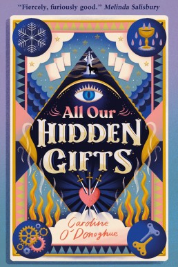 All Our Hidden Gifts (All Our Hidden Gifts #1)