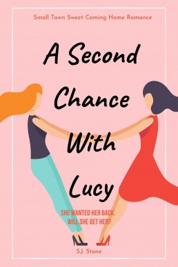 A Second Chance With Lucy