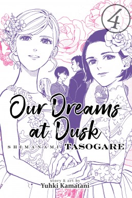 Our Dreams at Dusk: Shimanami Tasogare, Vol. 4