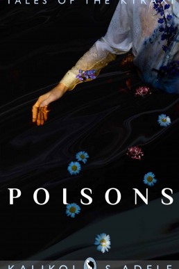 Poisons (Tales of the Kyraxi #2)