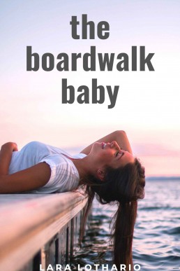 The Boardwalk Baby