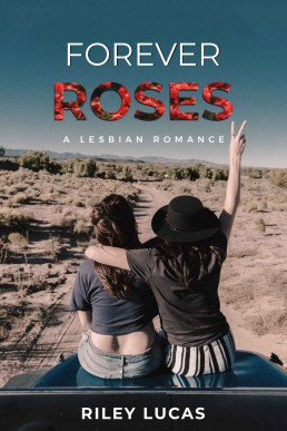 Forever Roses: A lesbian romance