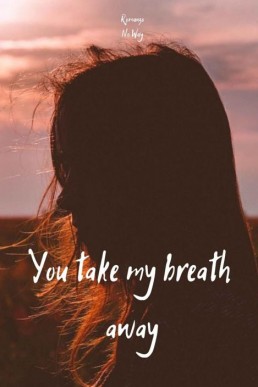 You Take My Breath Away (Book 1) (Italian Edition)