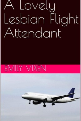 A Lovely Lesbian Flight Attendant