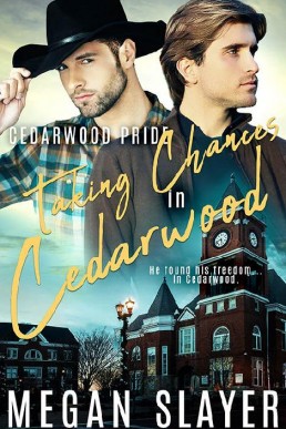 Taking Chances in Cedarwood (Cedarw (125)