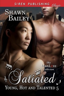 Satiated [Young, Hot, and Talented (159)