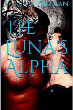 The Luna's Alpha (Saga of Lunas Book (19)