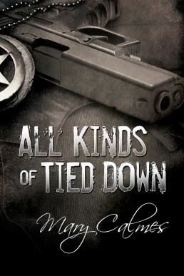 All Kinds Of Tied Down (Marshals Book 1)