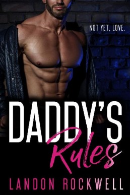 Daddy's Rules (Boston Daddies, Book (426)