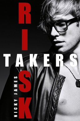 Risk Takers (Off Limits #1)