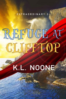 Refuge at Clifftop (Extraordinary B (193)