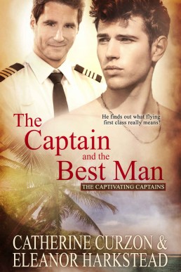 The Captain and the Best Man  (Captivating Captains 4)