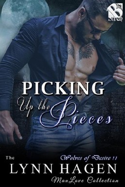 icking Up the Pieces (Wolves of Desire 11)