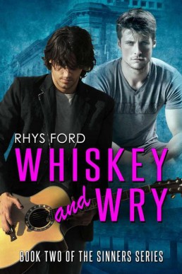 Whiskey and Wry (Sinners 2)