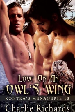 Love on an Owl's Wing (Kontra's Menagerie Book 18)