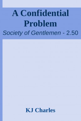 A Confidential Problem (Society of Gentlemen #2.5) (145)