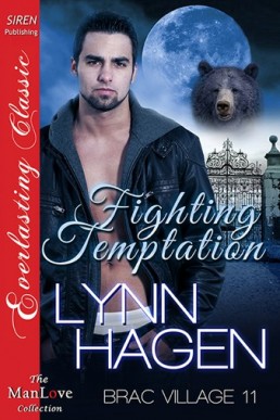 Fighting Temptation (Brac Village #11)