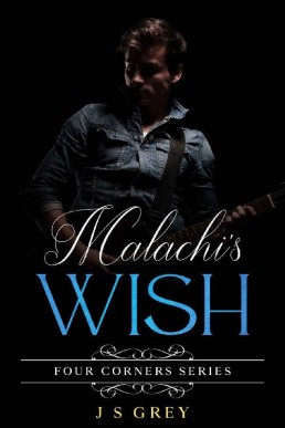 Malachi's Wish_ Four Corners Series (266)