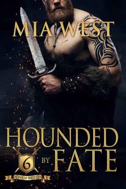 Hounded by Fate (Sons of Britain Book 6)