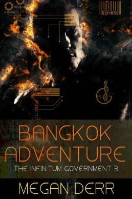 Bangkok Adventure (Infinitum Govern (955)