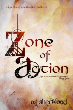 Zone of Action (Legends of Lobe den Herren Book 2)