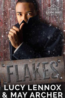 Flakes (Licking Thicket #0.5)