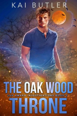 The Oak Wood Throne (San Amaro Investigations 2)