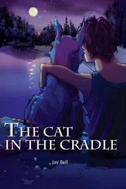 The Cat in the Cradle (Loka Legends 1)