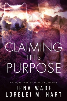 Claiming His Purpose (Northbay Pack #2)