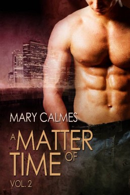 A Matter of Time Vol 2  (A Matter of Time #2)